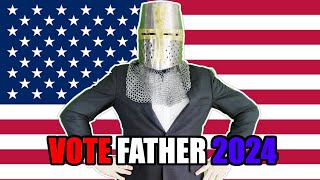 VOTE FATHER 2024 [upl. by Artenra]