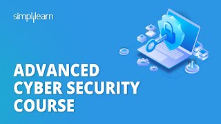 Advanced Cyber Security Course  Cybersecurity Training for 2023  Cyber Security  Simplilearn [upl. by Oehsen]