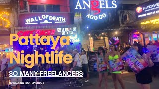 4k How Pattaya Nightlife Walking Tour  So Many Freelancers In The Street [upl. by Marcile]