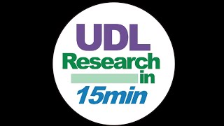 Introduction to UDL Research in 15 Minutes [upl. by Dinin]