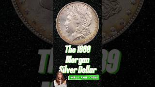 The 1889 Morgan Silver Dollar [upl. by Aleakam]