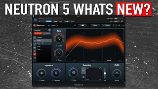 Whats New in Izotope Neutron 5 [upl. by Luapnoj]