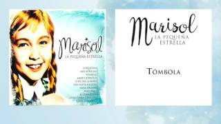 Marisol  Tómbola Single [upl. by Jariv]