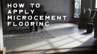 Microcement Flooring Tutorial for rustic and beautiful floors [upl. by Kelcie]