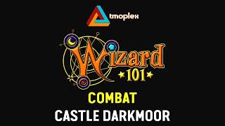 Wizard101 Castle Darkmoor  Combat Theme [upl. by Avek]