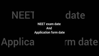 Neet exam date and application from date 2025neet [upl. by Nodrog]