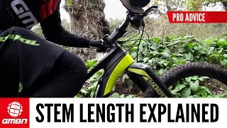 Stem Length Explained  Mountain Bike Fit [upl. by Won]