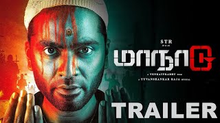 MAANADU Official Trailer  STR  Venkat Prabhu  Yuvan Shankar Raja  Full HD [upl. by Eltrym353]