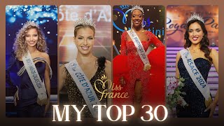 🇫🇷👑MISS FRANCE 2025  MY TOP 30 [upl. by Schmidt]