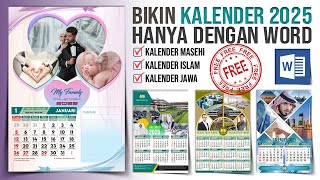 Membuat Kalender 2025 Gratis di Word [upl. by Aicre944]