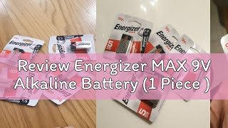 Review Energizer MAX 9V Alkaline Battery 1 Piece [upl. by Chick]