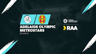 RAANPLSA  RD8  Adelaide Olympic v MetroStars 2024 [upl. by Sekofski926]