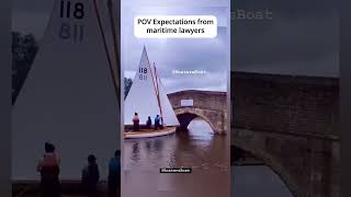 POV expectations from maritime lawyers ⚓️🥹 [upl. by Player]