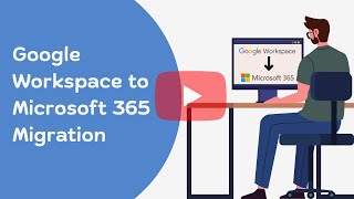 Google Workspace to Microsoft 365 Migration Migrate G Suite to Office 365 for Free [upl. by Vary]