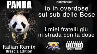 PANDA Italian RMX  GustavoVozPerdida Villano Nasty Broker AlisonG Brescia Edition Rap Italiano [upl. by Alexandra]