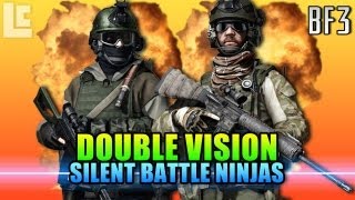 Double Vision  Silent Battle Ninjas Battlefield 3 GameplayCommentary [upl. by Ennairda]