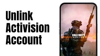 How To Unlink Activision Account COD Mobile  How To RemoveDelete Activision Account On COD 2024 [upl. by Nicolas]