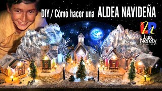 DIY  COMO HACER UNA ALDEA NAVIDEÑA  CASITAS DE NAVIDAD [upl. by Fillender701]