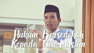 Hukum Bersedekah Kepada Non Muslim  Ustadz Abdul Somad [upl. by Errol761]