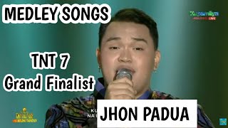 JHON PADUA TNT7 GRAND FINALIST MEDLEY SONGS JANUARY 27 2024 GRAND FINALS ANG HULING TAPATAN [upl. by Corilla]