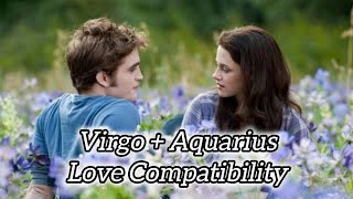 Virgo  Aquarius Love Compatibility Virgo Compatibility Aquarius Compatibility Zodiac Best Couple [upl. by Thomson]