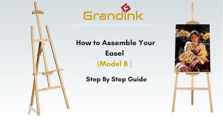 Model B How to assemble an 5ft easel  Painting Stand  Assemble with me  Grandink ® [upl. by Eachern]