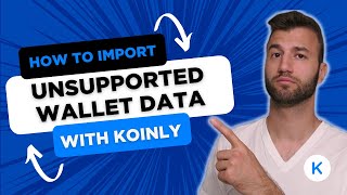 How To Import Data From Unsupported Exchanges amp Wallets FAST With Koinly [upl. by Aryamoy383]