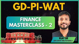 Management Masterclass  Finance part 2 Free GDPI Mastery Course  MBA Pathshala CAT GDPI [upl. by Adniuqal]