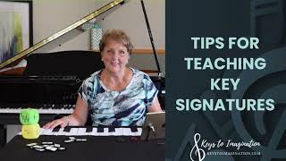 Tips for Teaching Key Signatures [upl. by Eugilegna364]