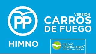 Versión Carros de Fuego → Himno del Partido Popular PP [upl. by Llevaj]