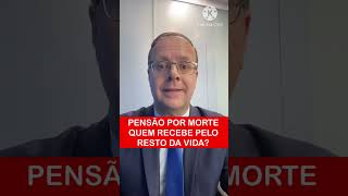 QUEM PODE RECEBER PENSÃƒO POR MORTE DO INSS PELO RESTO DA VIDA [upl. by Eudocia]