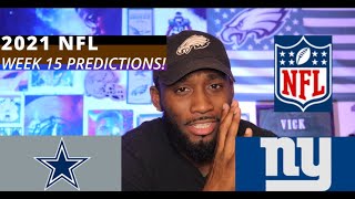 2021 NFL WEEK 15 PREDICTIONS Episode 16 [upl. by Frieda]