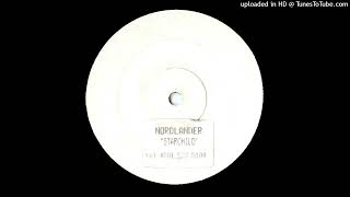 Nordlander  Starchild White Label 2000 [upl. by Newell]