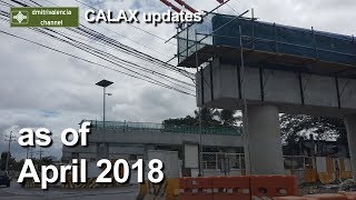 Cavite Laguna Expressway CALAX update as of April 2018 [upl. by Thorpe228]