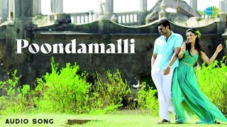 Poondamalli  Audio Song  Thadaiyara Thakka  Arun Vijay  Magizh Thirumeni  SThaman  LREswari [upl. by Anayik]