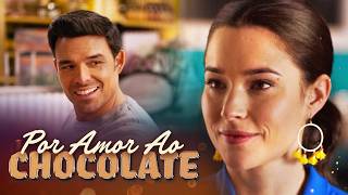 POR AMOR AO CHOCOLATE  Filmes Completos Dublados em Português [upl. by Audette627]