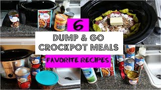 6 DUMP amp GO CROCK POT MEALS  6 FAVORITE SLOW COOKER MEALS  QUICK amp EASY CROCK POT RECIPES [upl. by Friedrick]