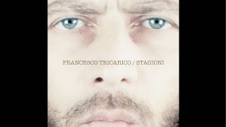 Tricarico  Stagioni Official Video [upl. by Mook]