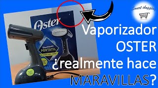 Increíble Vaporizador Vertical OSTER ¿Plancha bien [upl. by Leaj288]