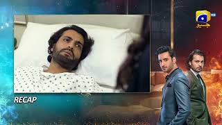 Recap Habil Aur Qabil Episode 21  30th June 2024  HAR PAL GEO [upl. by Aura]