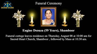 Funeral Ceremony Of Eugine Dsouza 59 Years Sacred Heart of Jesus Church Shamboor [upl. by Jaella550]