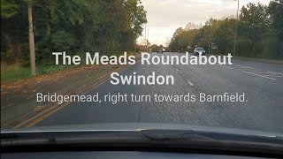 The Meads Roundabout Swindon Bridgemead right turn towards Barnfield [upl. by Arakawa73]