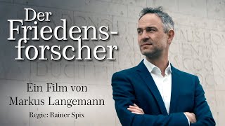 Dr Daniele Ganser  Der Friedensforscher  ein Film von Markus Langemann [upl. by Emmey]