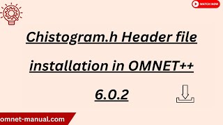 Chistogram h Header file installation in OMNET 6 0 2 [upl. by Rosita]