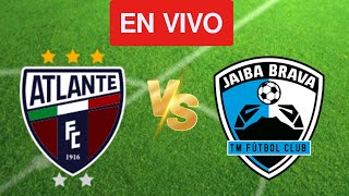 🔴​EN VIVO  ATLANTE VS JAIBA BRAVA EN VIVO  Liga Expansion Mx EN VIVO 2024 [upl. by Adianez]