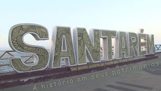 Santarém  A História em Seus Patrimônios [upl. by Lepper]