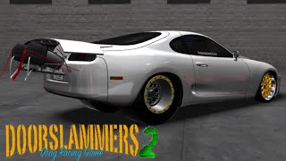 Door Slammers 2  New Supra 59 Tune [upl. by Azarcon]