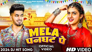 ✓ Mela Panghat Pe Official Video Aman Jaji  Pranjal Dahiya  New Haryanvi Songs Haryanavi 2024 [upl. by Fantasia]