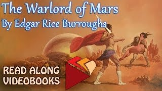 The Warlord of Mars Edgar Rice Burroughs audiobook full length videobook [upl. by Madonia]