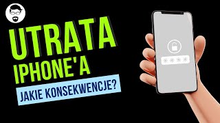 Utrata telefonu  jakie konsekwencje [upl. by Shulman]